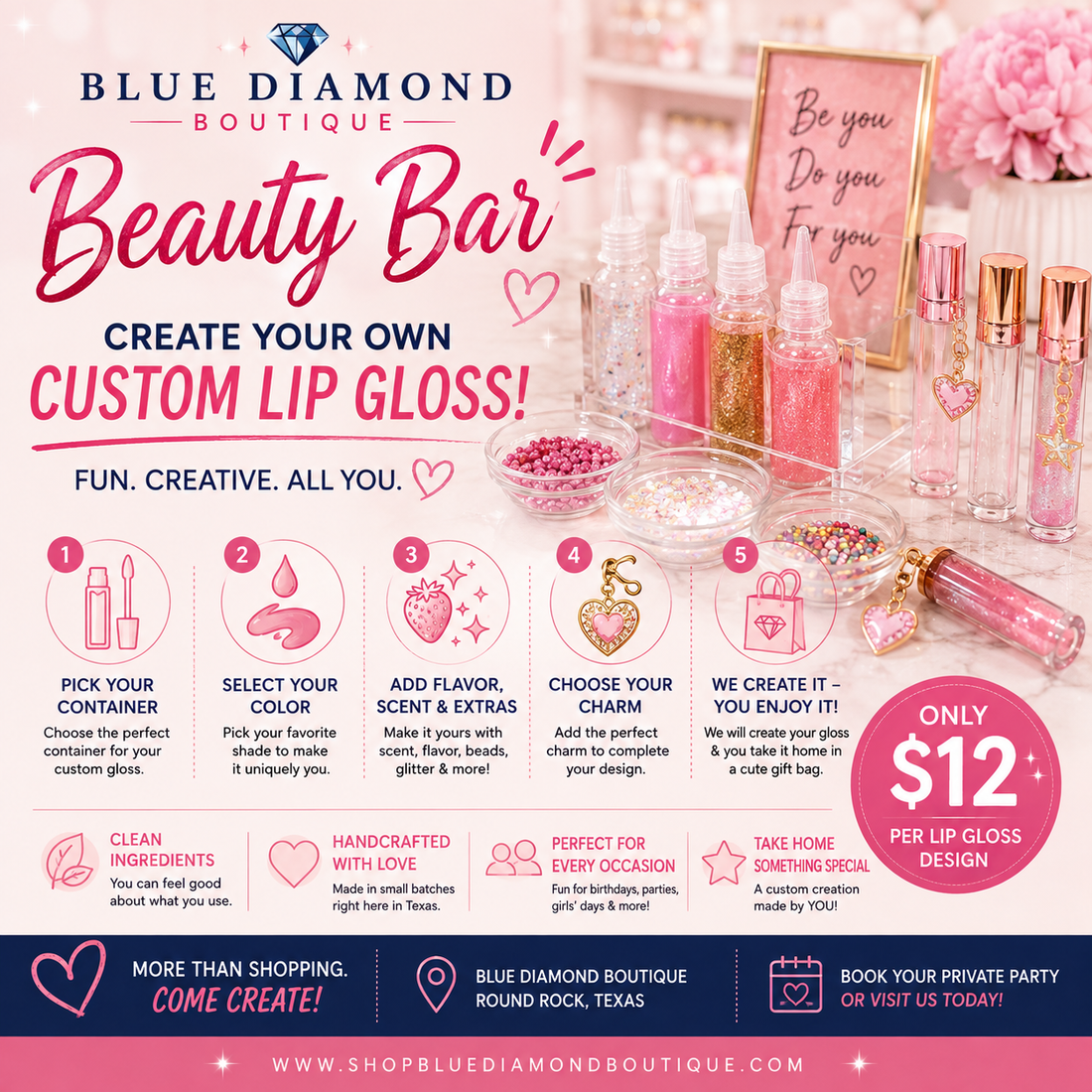 💄 Create Your Own Custom Lip Gloss at the Blue Diamond Boutique Beauty Bar