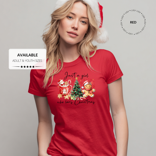 Girl just loves Christmas shirt