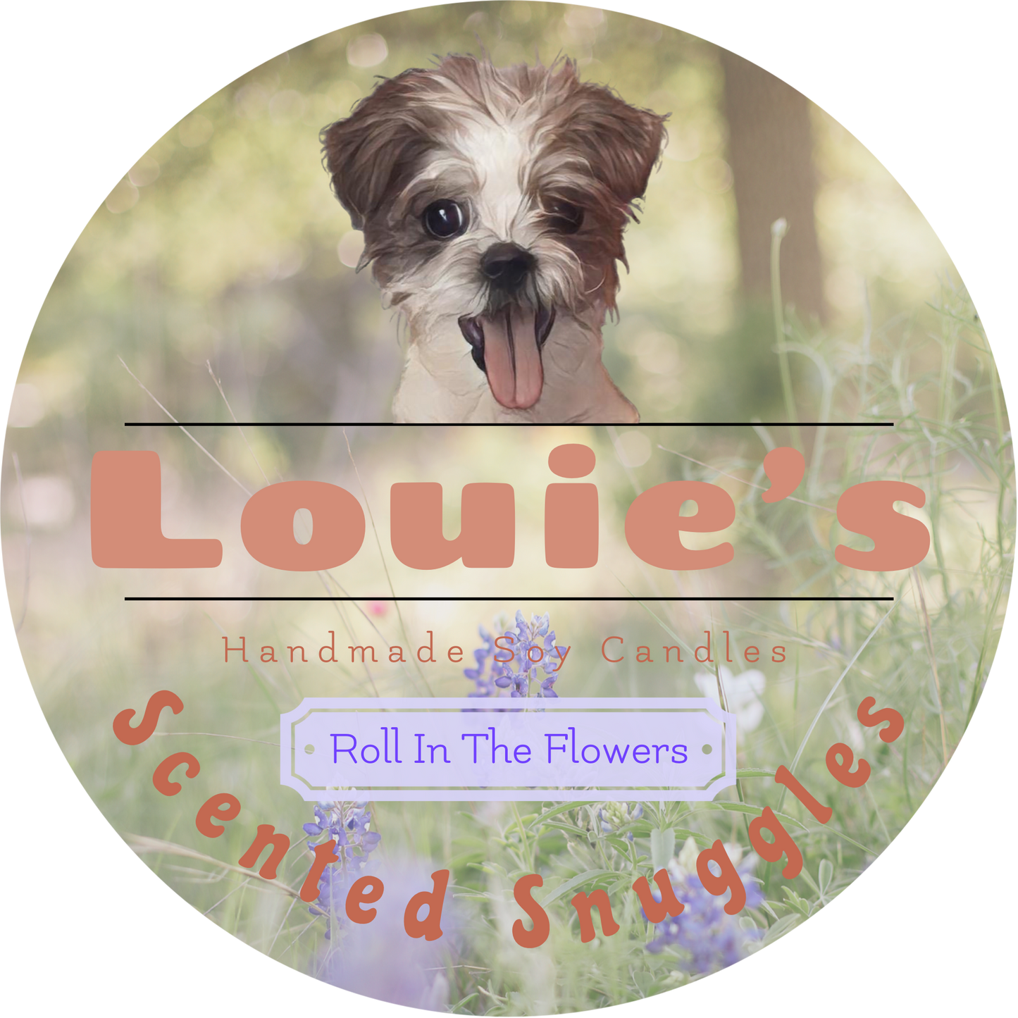 Louie’s Scented Snuggles Soy Candle - Roll In The Flowers